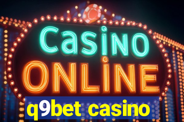 q9bet casino